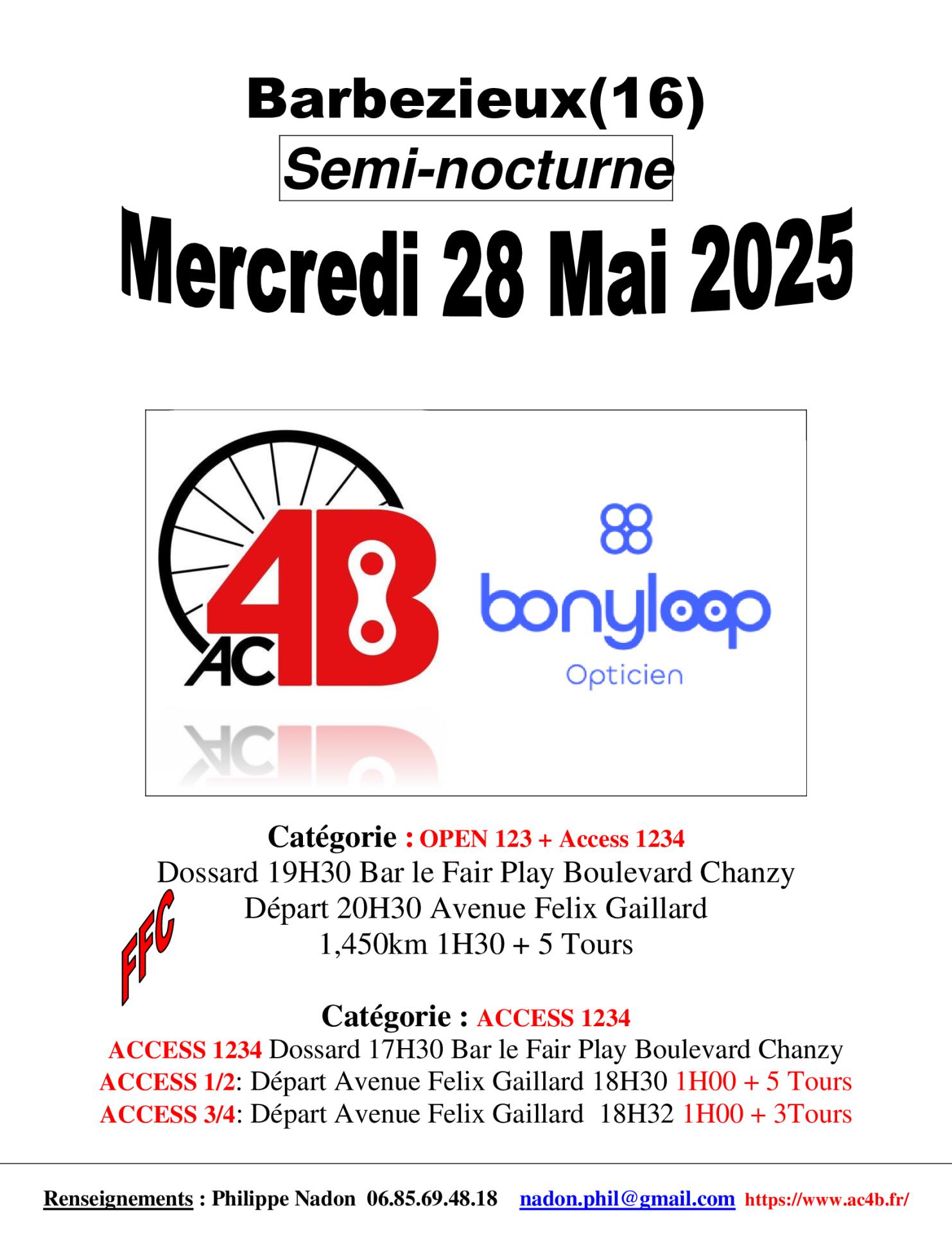 Le 28/05/25 L’AC4B Organise organise une  Semi-nocturne à Barbezieux(16)