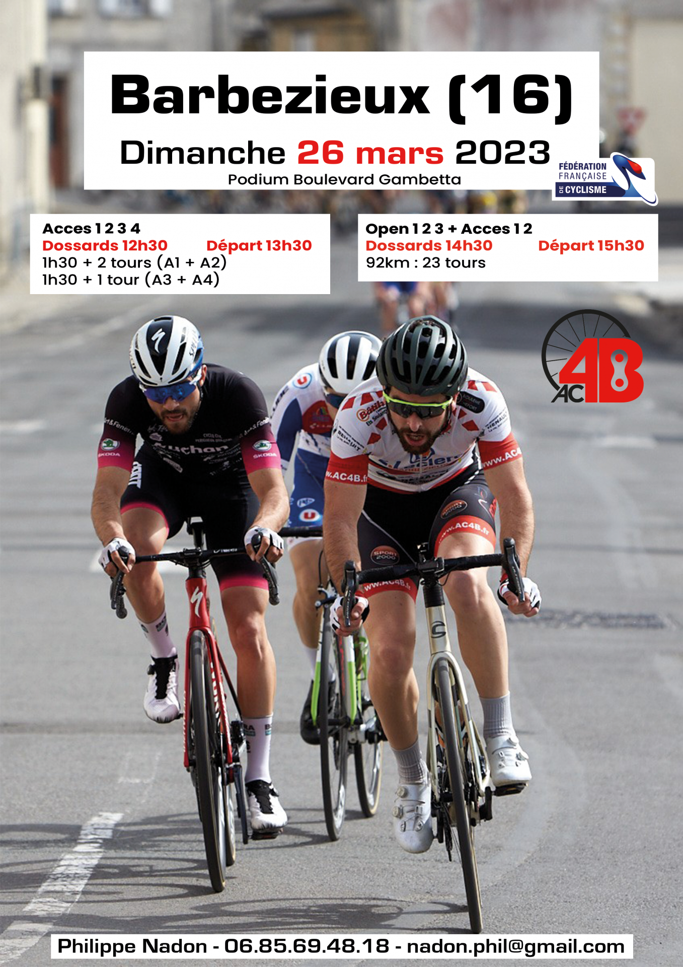 L’AC4B Organise deux courses cyclistes à Barbezieux le 26/03/2023.