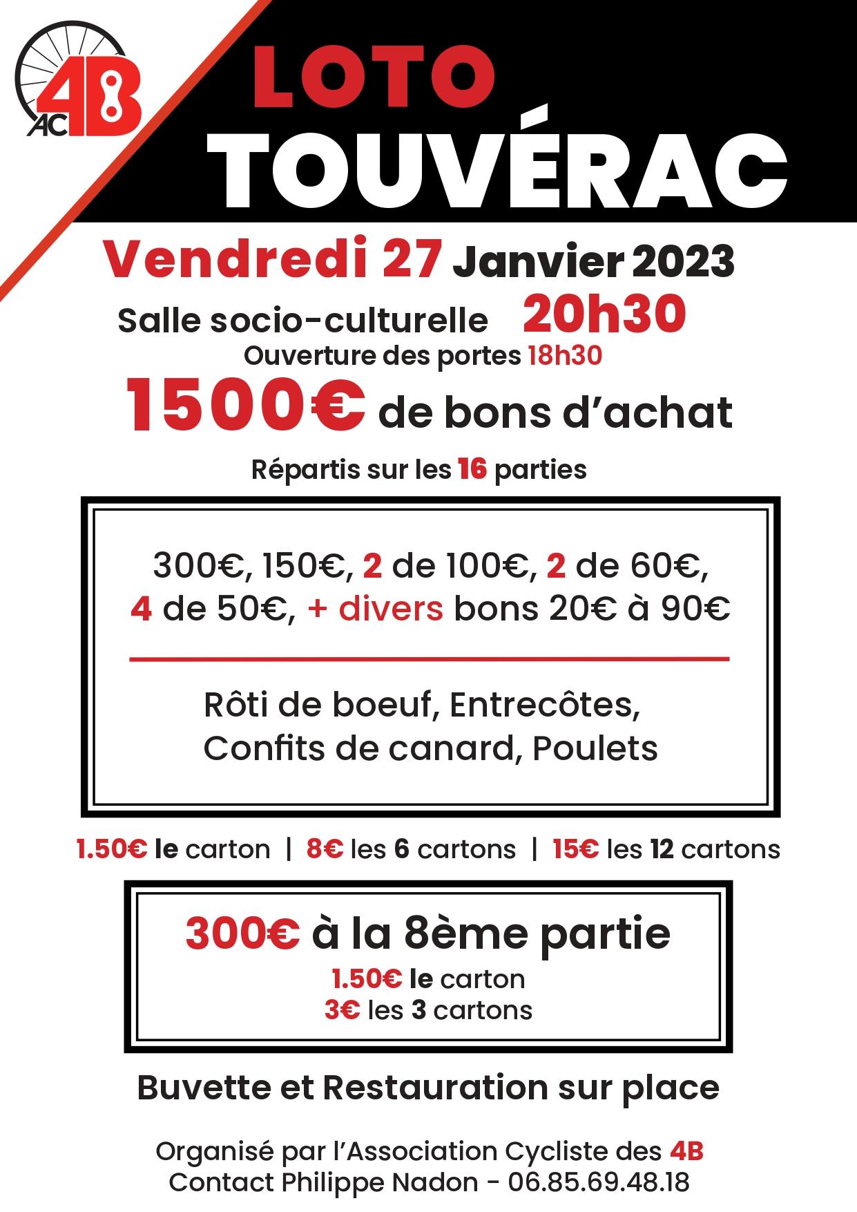 Le Vendredi 27/01/23  L'AC4B organise un LOTO à Touvérac à 20h30